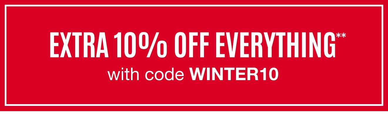 Extra 10% off Everyting with code WINTER10