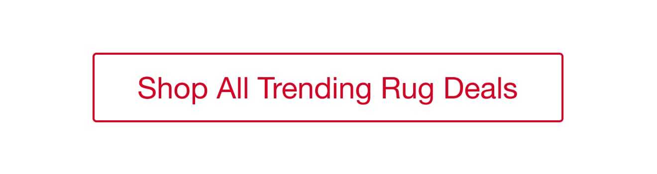 Shop All Trending Rug Deals
