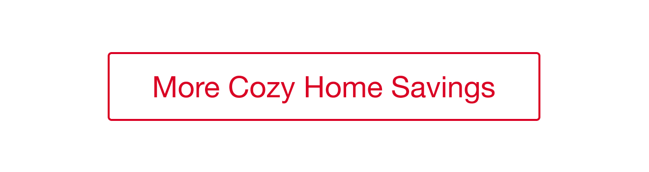 More Cozy Home Savings