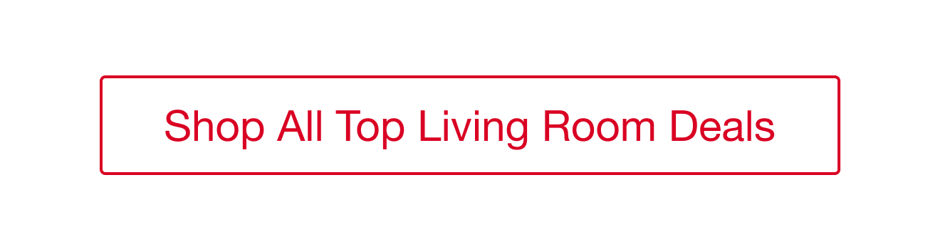Shop All Top Living Room Deals