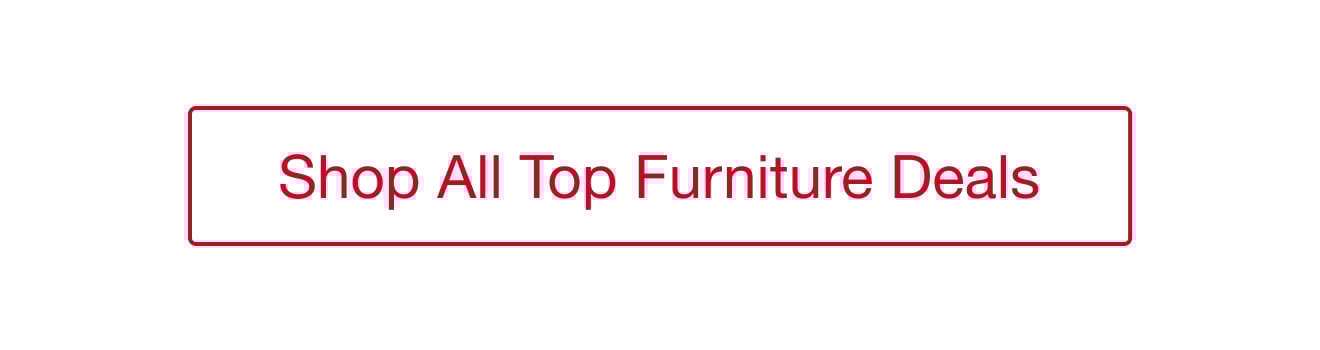 Shop All Top Furniture Deals