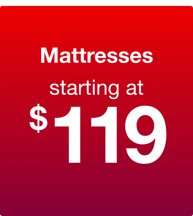 Mattresses Starting at $119