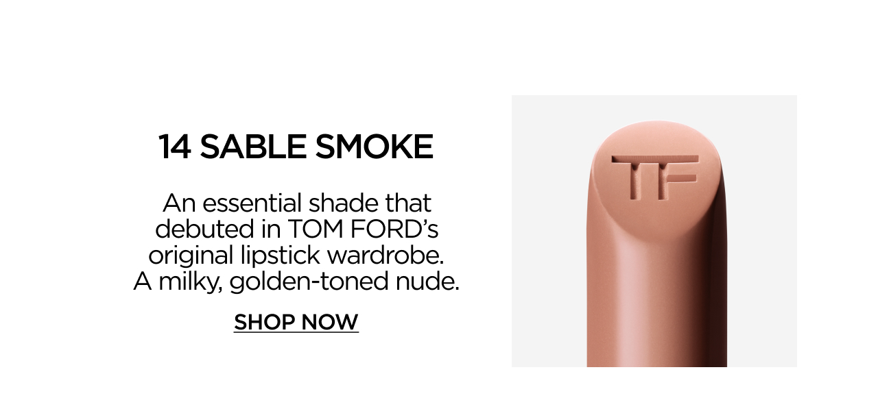 14 SABLE SMOKE