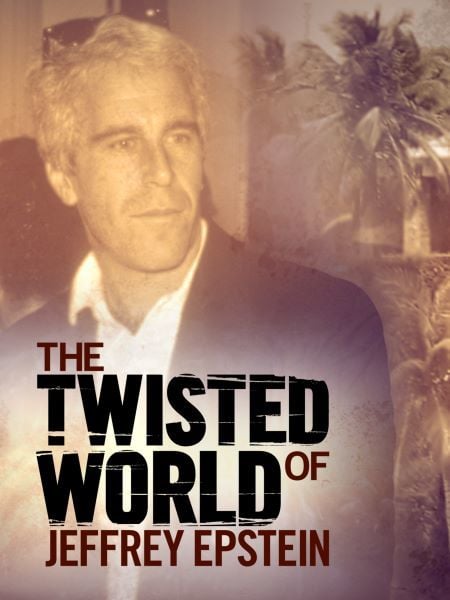 The Twisted World of Jeffery Epstein
