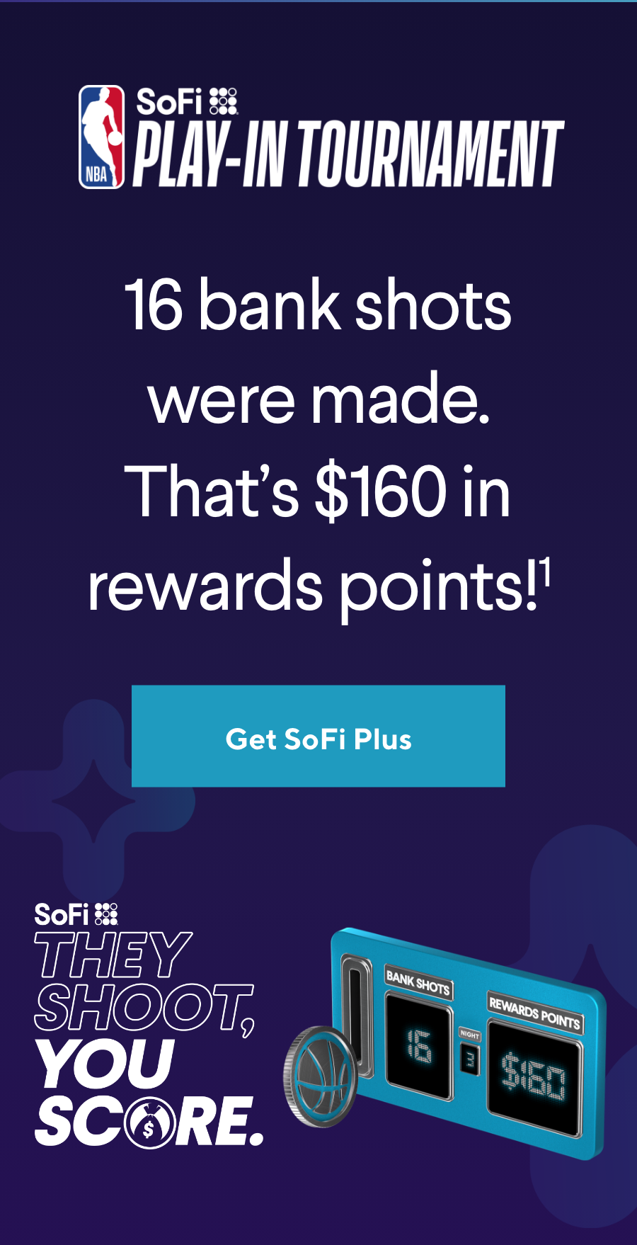 16 bank shots were made. That's $160 in rewards points!