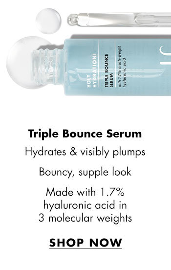 Holy Hydration! Triple Bounce Serum