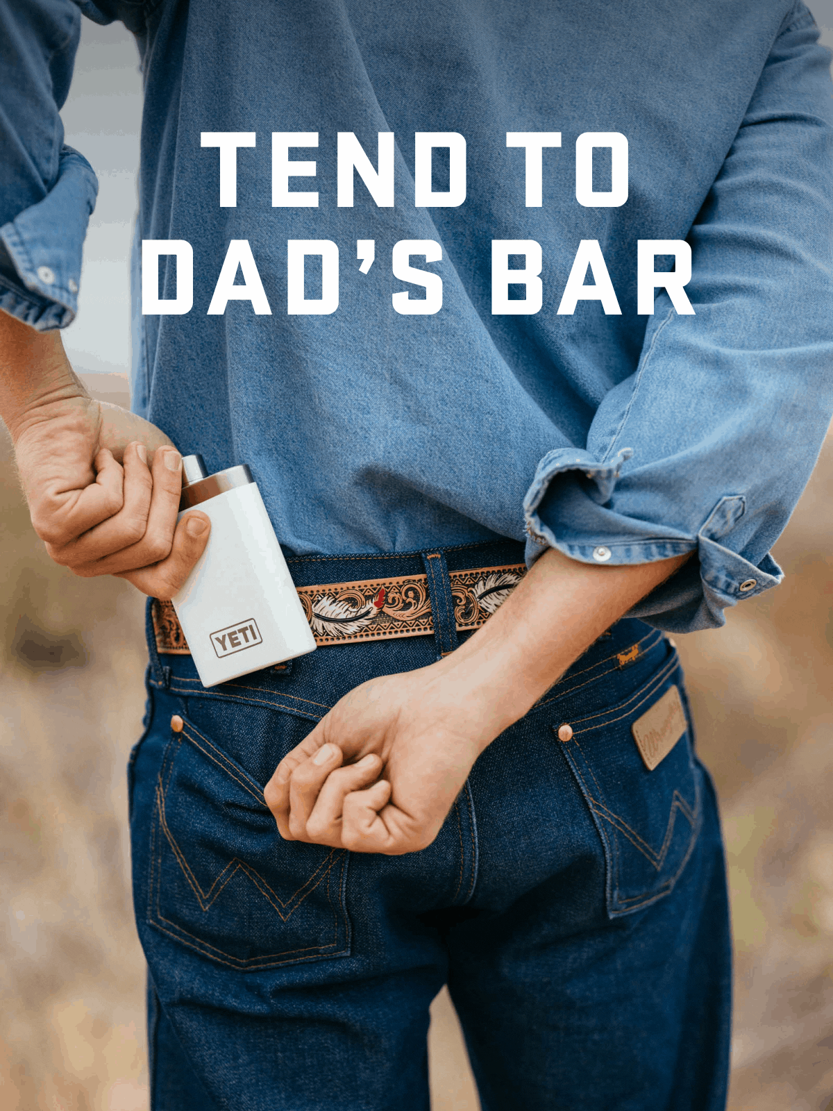 Tend To Dad's Bar