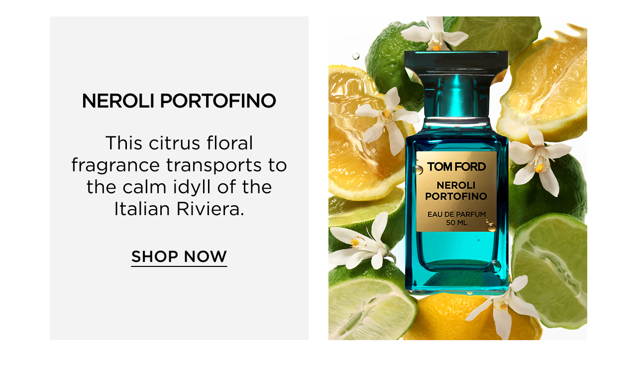 NEROLI PORTOFINO