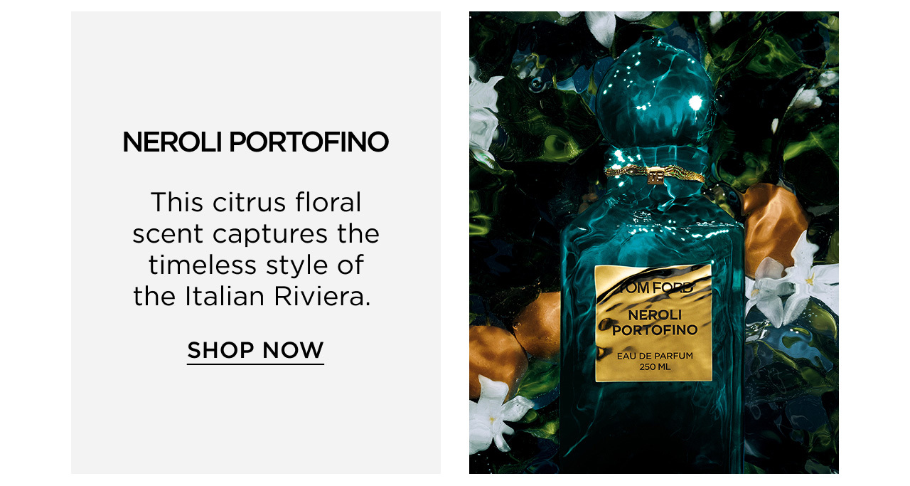 NEROLI PORTOFINO