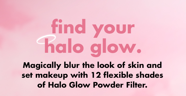 find your halo glow