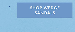 Shop WEDGE SANDALS