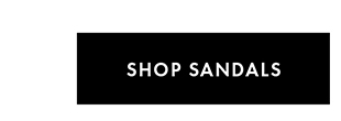 SHOP SANDALS