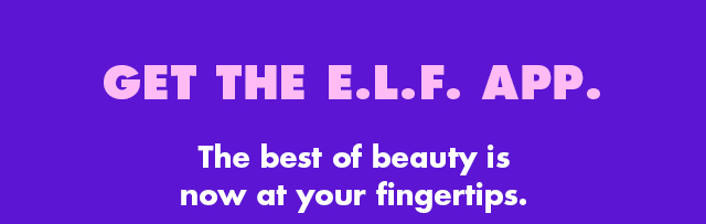 Get the e.l.f. app