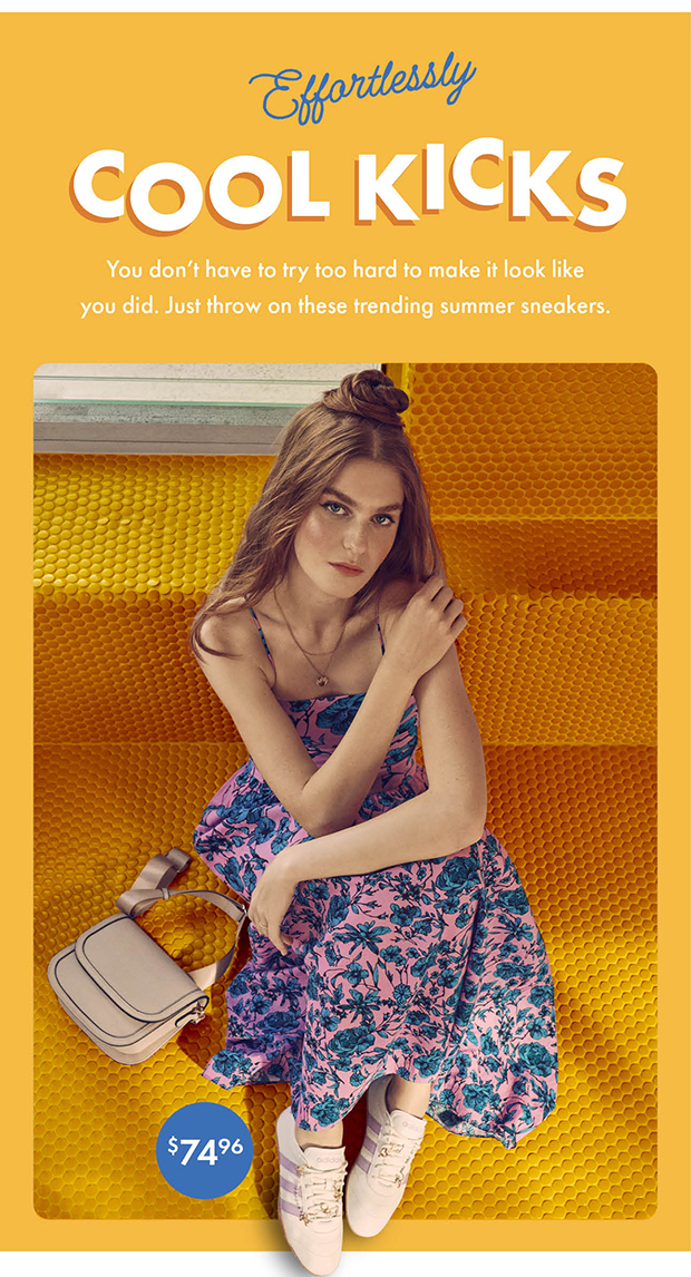 Effortlessly cool kicks