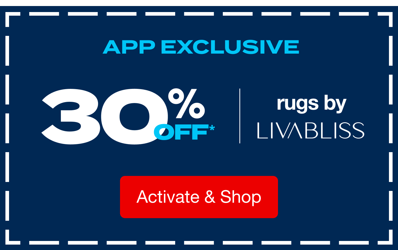 30% livabliss rugs in app
