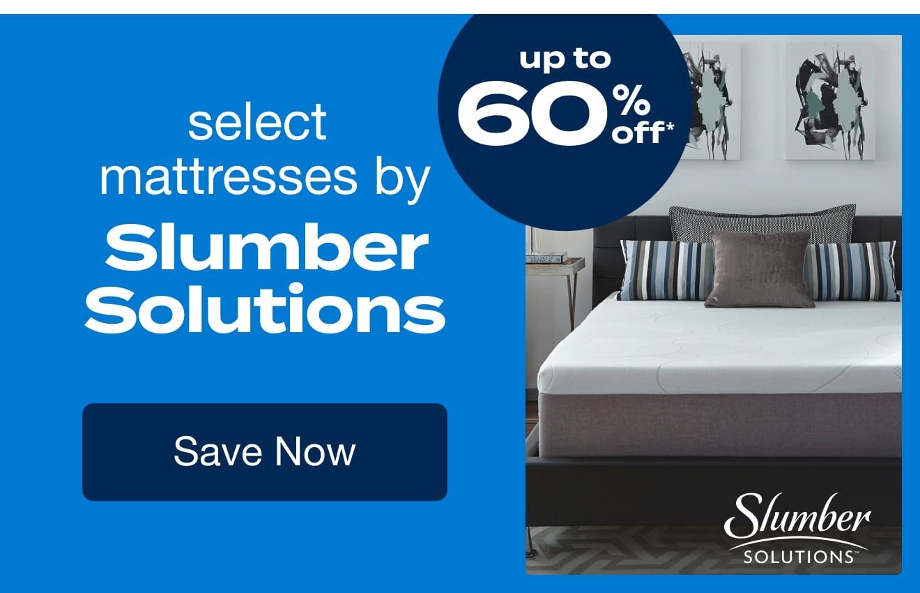 Up to 60% OFF Select Mattresses by Slumber Solutions*