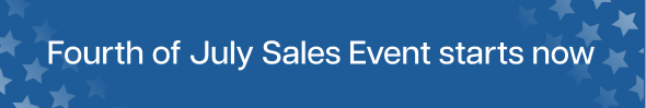 Fourth of July Sales Event starts now