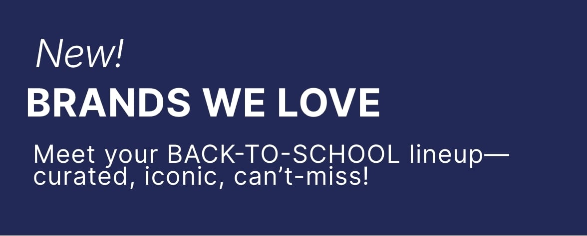 New! Brands We Love! 