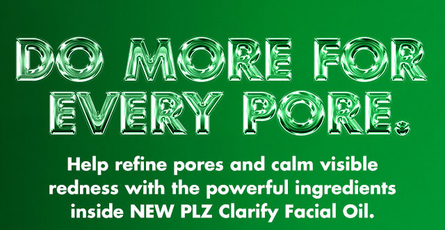 Do more for every pore