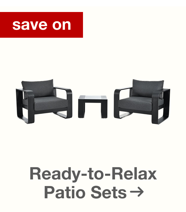 Save Now on Patio Furniture