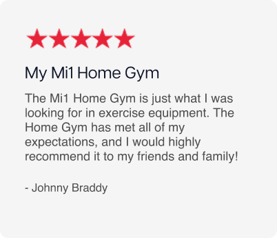 5-Star Rating. My Mi1 Home Gym 5-Star Rating. My Mi1 Home Gym