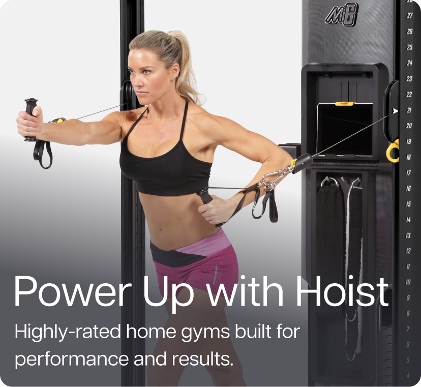 Power Up with Hoist. Highly-rated home gyms built for performance and results. Power Up with Hoist. Highly-rated home gyms built for performance and results.