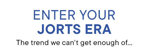 Enter Your Jorts Era 