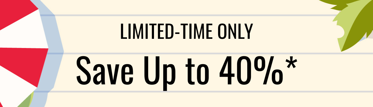 Save Up to 40% Banner