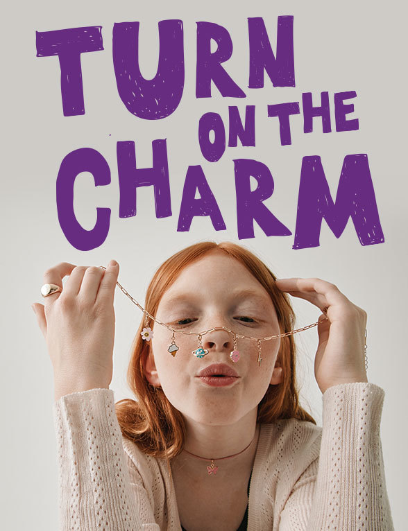 Turn on the Charm
