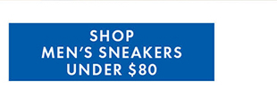 Shop Men's Sneakers Under $80