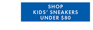 Shop Kids's Sneakers Under $80