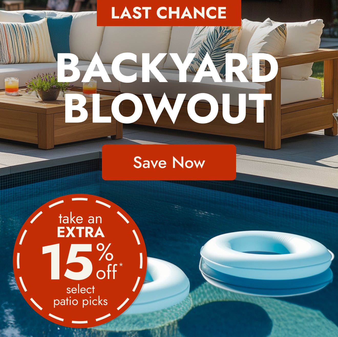 Backyard Blowout Ends TONIGHT!