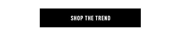 Shop the Trend