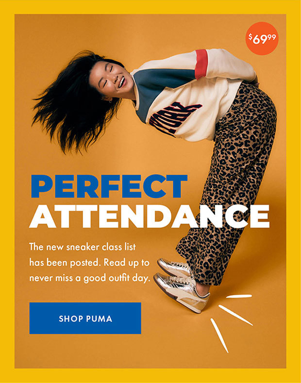 Perfect Attendance - Shop Puma