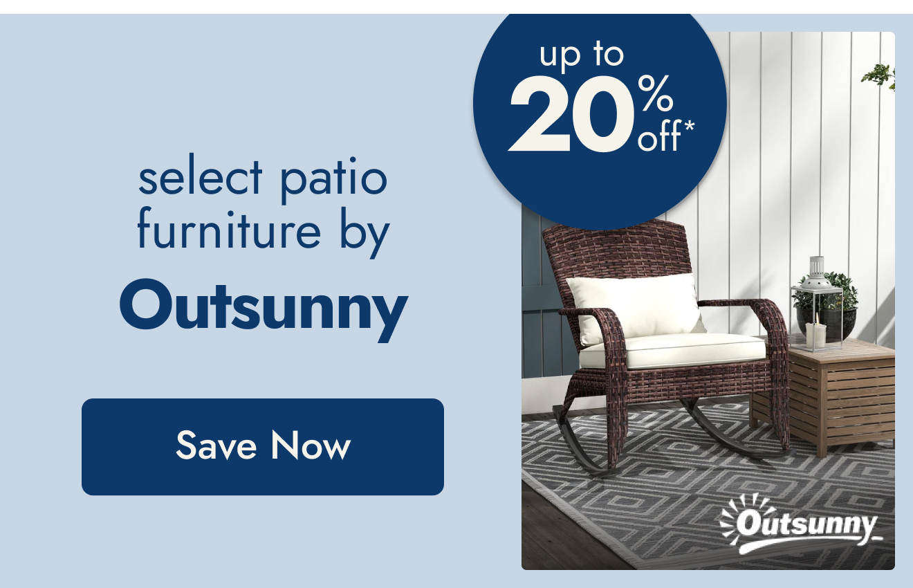 UP TO 20% OFF Select Patio Furniture by Outsunny*