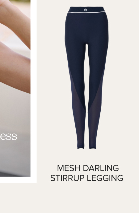 MESH DARLING STIRRUP LEGGING