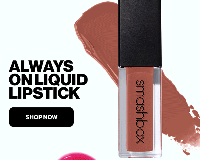ALWAYS ON LIQUID LIPSTICK | SHOP NOW