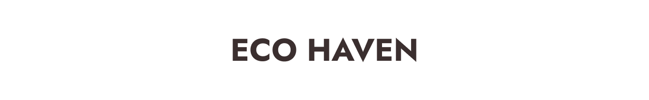 ECO HAVEN