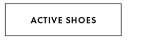 Active Shoes