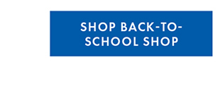 Shop Back to School Shop