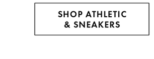 Shop Athletics & Sneakers