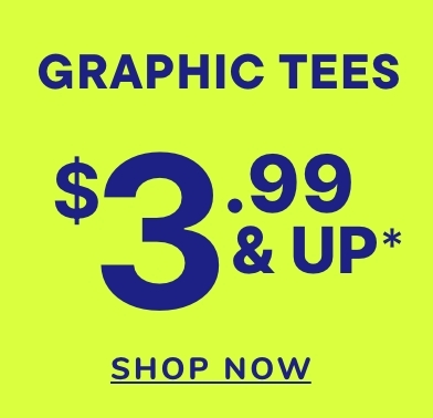$3.99 & Up Grraphic Tees