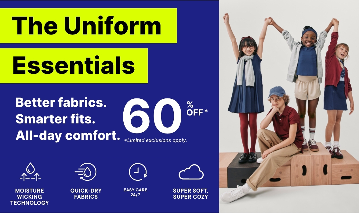 60% off Uniform Essentials