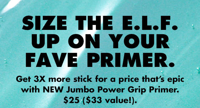 Size the e.l.f. up on your fave primer