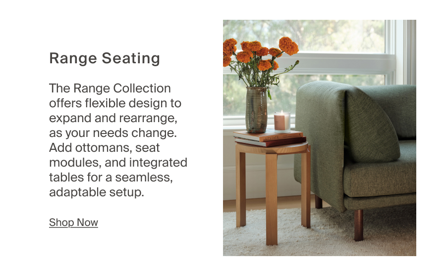 Range Seating. Shop Now.
