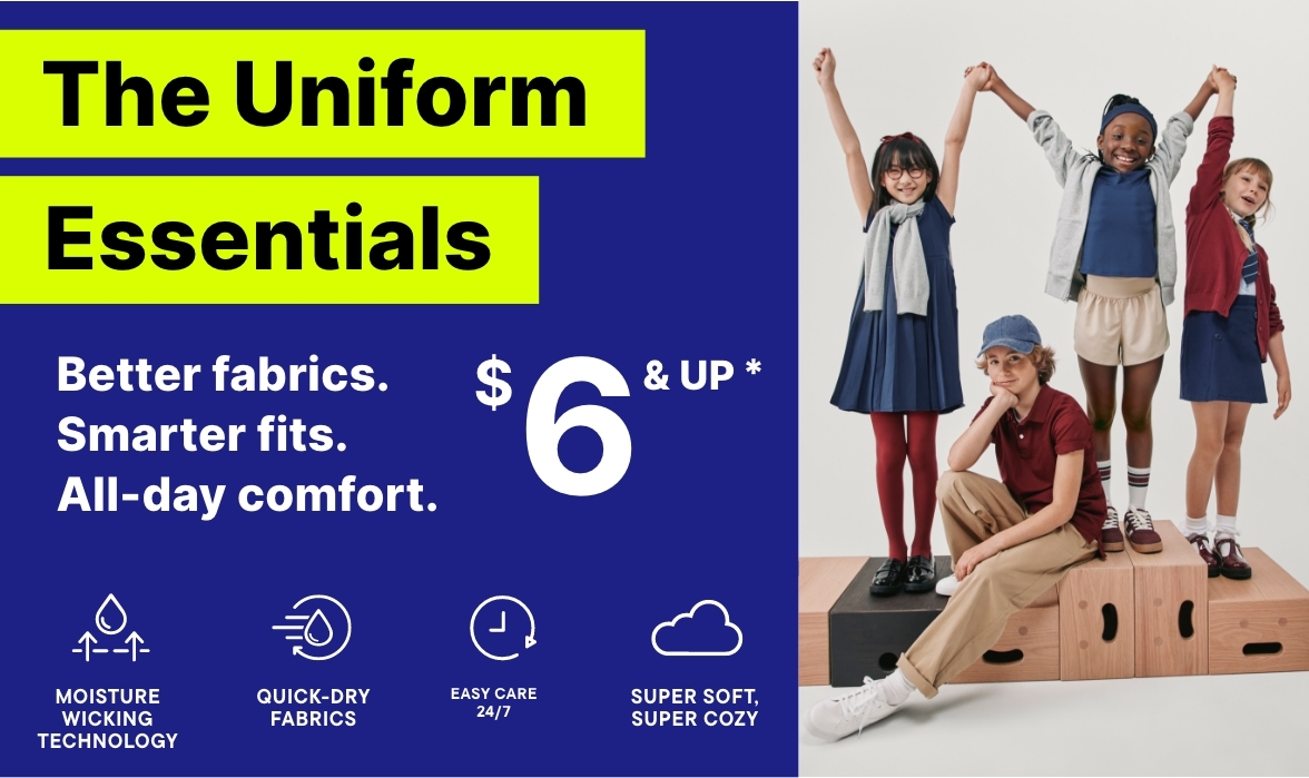 $6 & Uniform Essentials