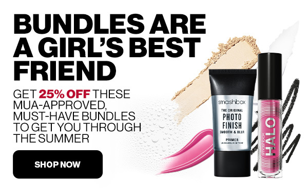 BUNDLES ARE A GIRL'S BEST FRIEND | Get 25% off these MUA-Approved, Must-Have bundles to get you through the summer | SHOP NOW 