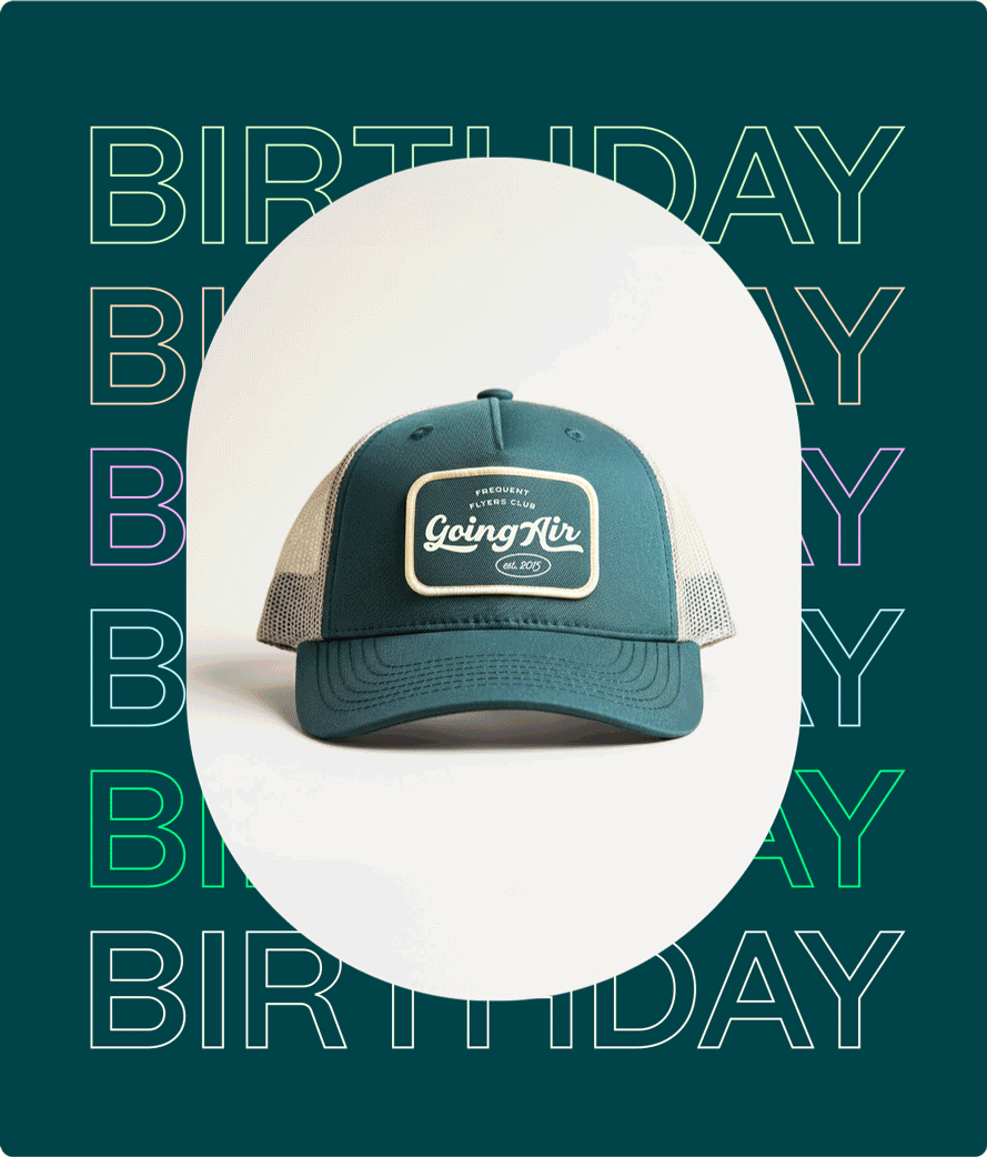 Going Birthday Gear. Shop now. 