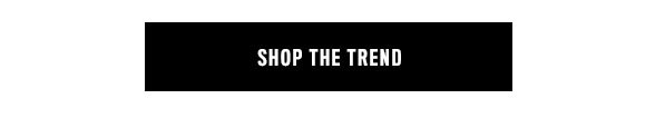 Shop the Trend