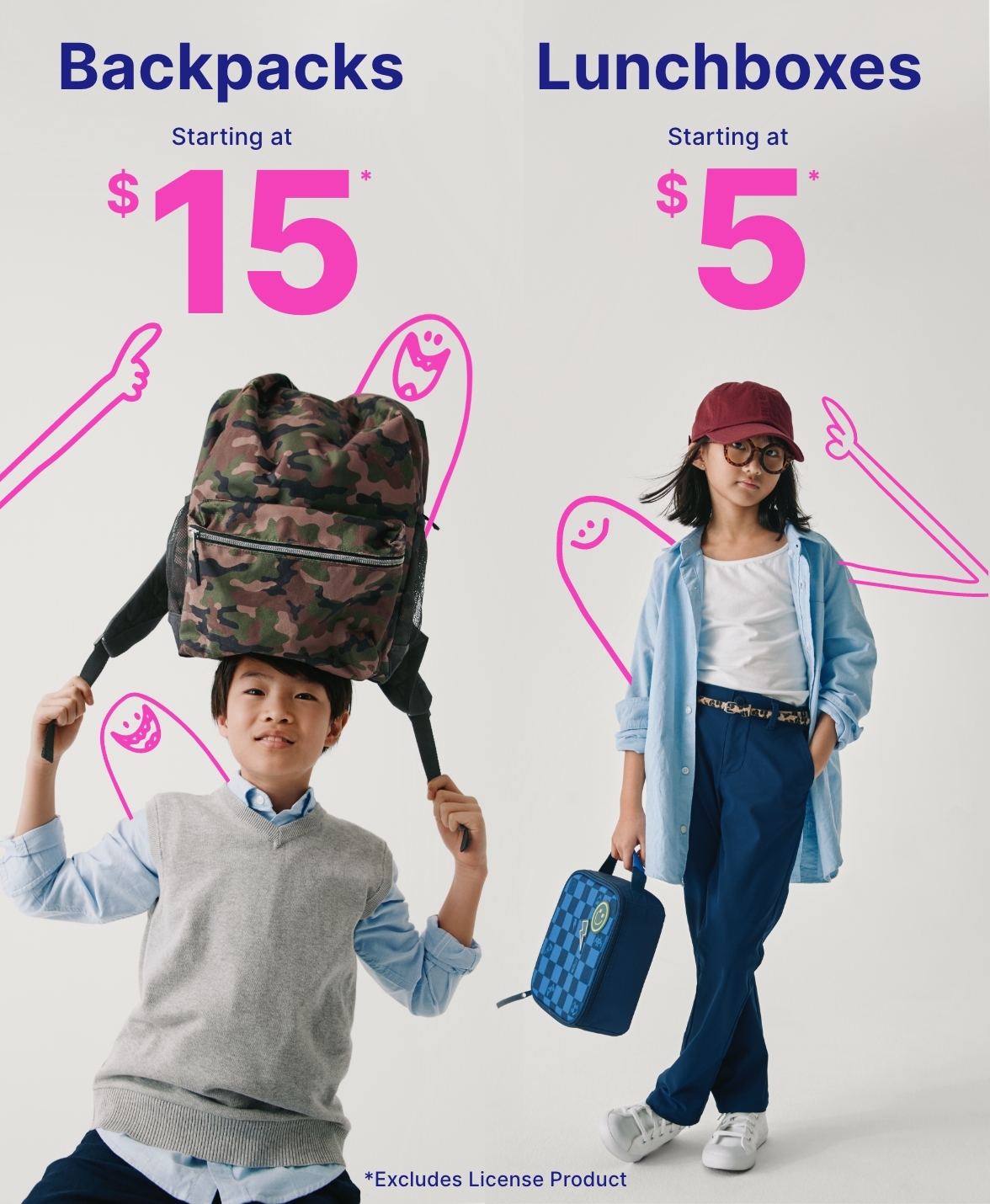 $15 Backpacks & $5 Lunchboxes